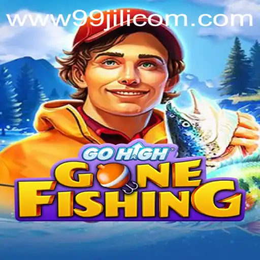 Exploring the Excitement of 'GoHighGoneFishing' and Its Connection with 99JILI.COM