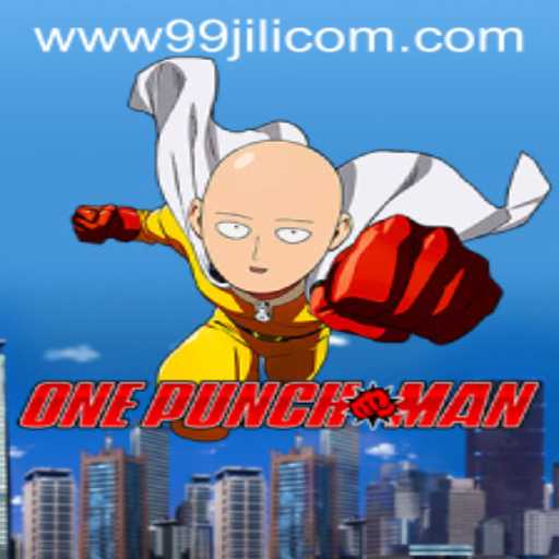 Discover the World of OnePunchMan at 99JILI.COM